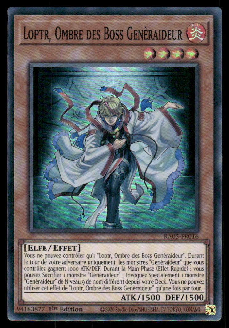 RA05-016 Loptr, Ombre des Boss Genèraideur - French (NM)(V.1 - Super Rare)
