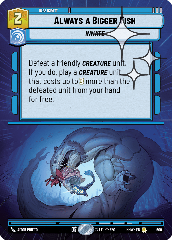 Toujours un Plus Gros Poisson - XHMW-609 - Hyperspace Foil - recto Anglais