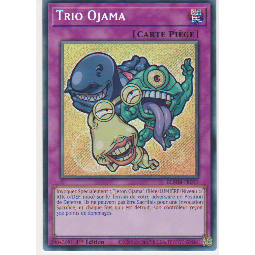 BLMM Trio Ojama (V.1 - Secret Rare)