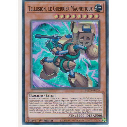 BPRO Tellusion, le Guerrier Magnétique