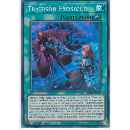 BPRO Trahison Exosoeur