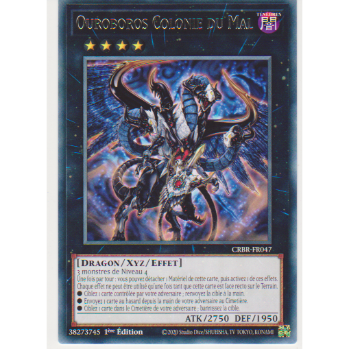 CRBR Ouroboros Colonie du Mal (V.1 - Rare)