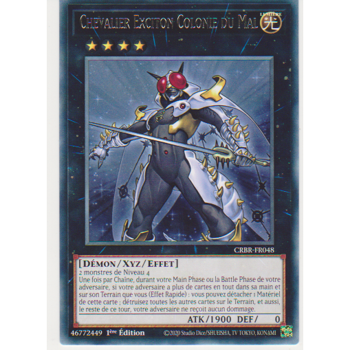 CRBR Chevalier Exciton Colonie du Mal (V.1 - Rare)