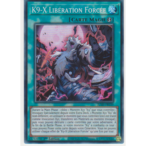 JUSH  K9-X Libération Forcée