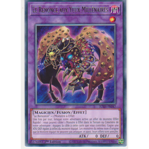 JUSH  Le Renoncé aux Yeux Millénaires