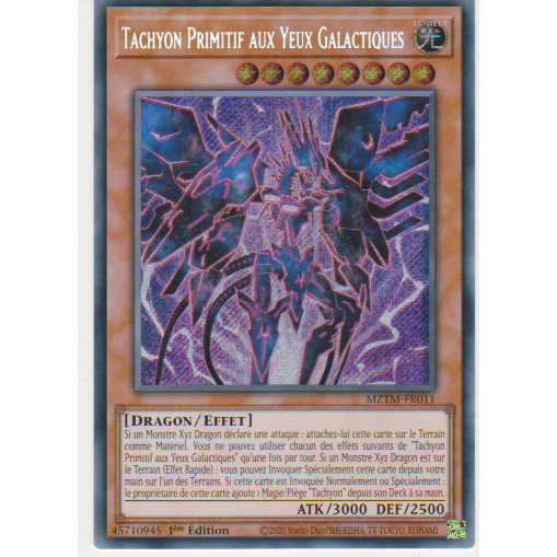 MZTM  Tachyon Primitif aux Yeux Galactiques (V.1 - Secret Rare)