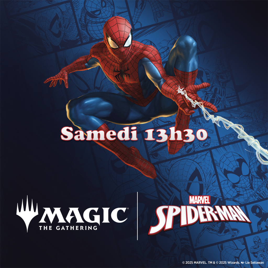 Magic - Avant-Première Marvel's Spider-Man - Magic: The Gathering - 19, 20 et 21 Septembre