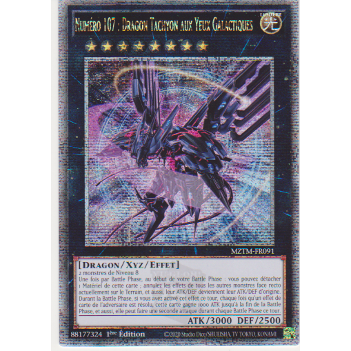 MZTM  Numéro 107 : Dragon Tachyon aux Yeux Galactiques (V.2 - Quarter Century Secret Rare)