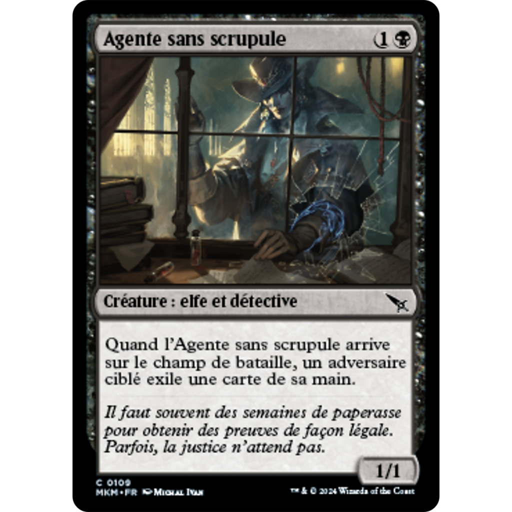 MKM Agente sans scrupule