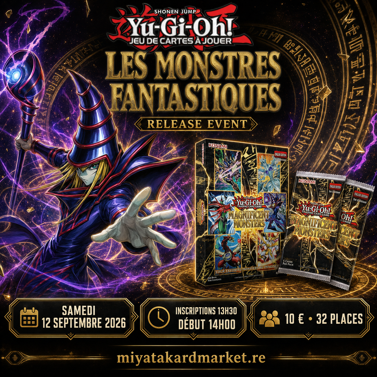 Yu-Gi-Oh! - Magnificent Monsters Release Event - 12 Septembre 13h30