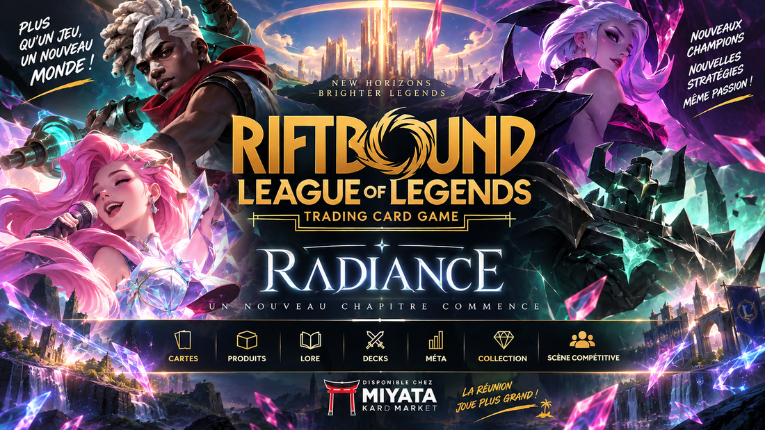 Riftbound Radiance — Le Guide Complet