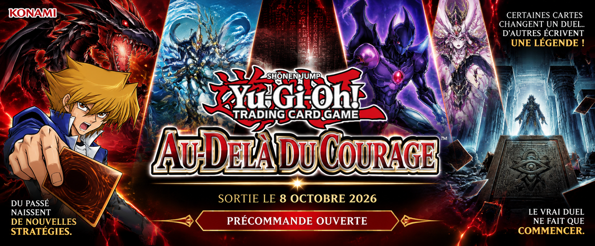 Yu-Gi-Oh! -  Au-Delà du Courage