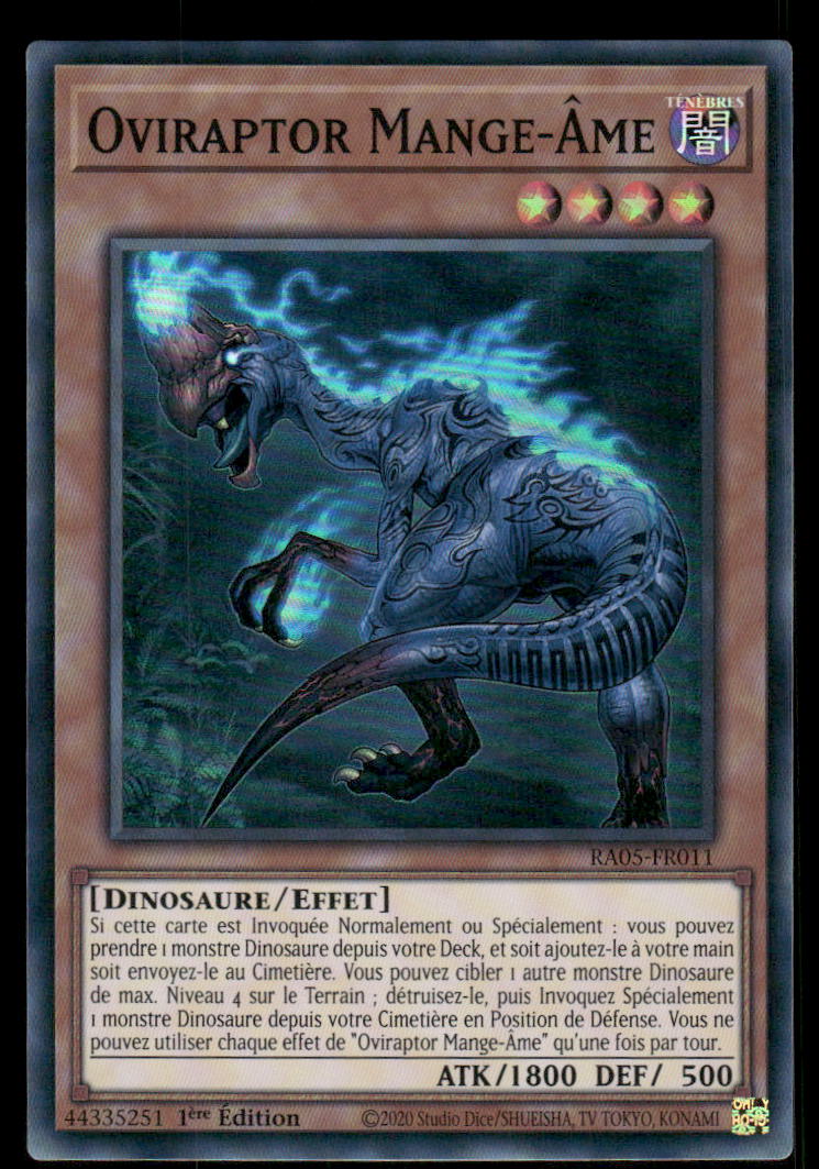 RA05-011  Oviraptor Mange-Âme - French (NM)(V.1 - Super Rare)