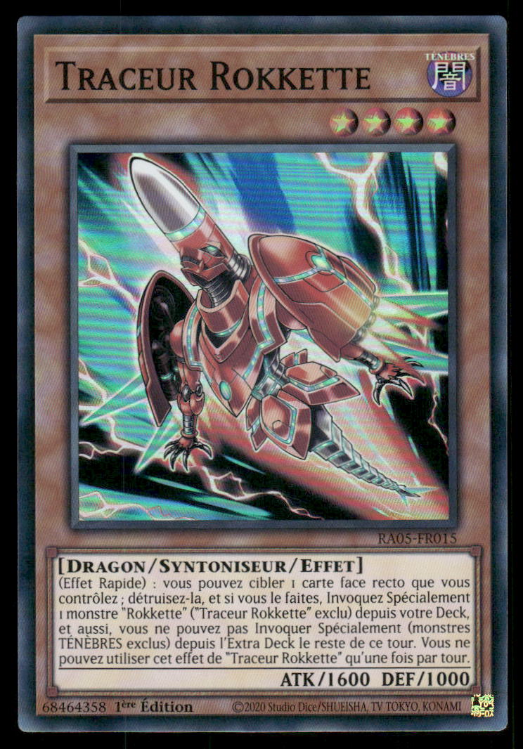 RA05-015  Traceur Rokkette - French (NM)(V.1 - Super Rare)