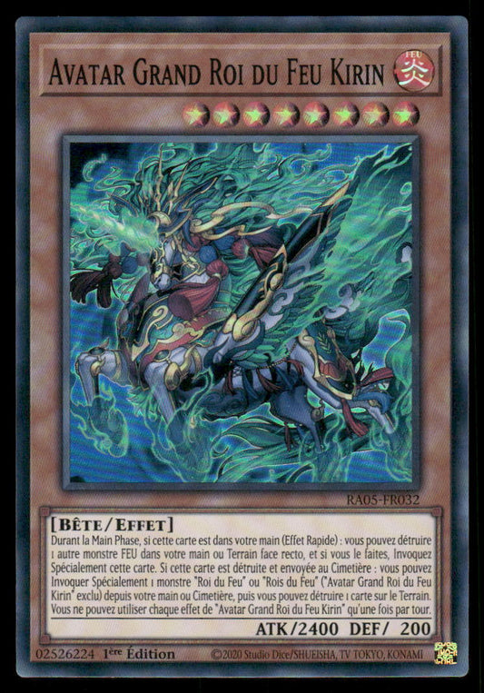 RA05-032  Avatar Grand Roi du Feu Kirin - French (NM)(V.1 - Super Rare)