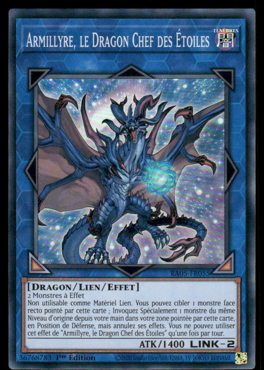 RA05-055  Armillyre, le Dragon Chef des Étoiles - French (NM)(V.1 - Super Rare)