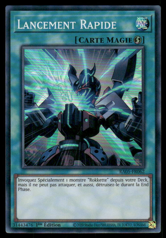RA05-062  Lancement Rapide - French (NM)(V.1 - Super Rare)