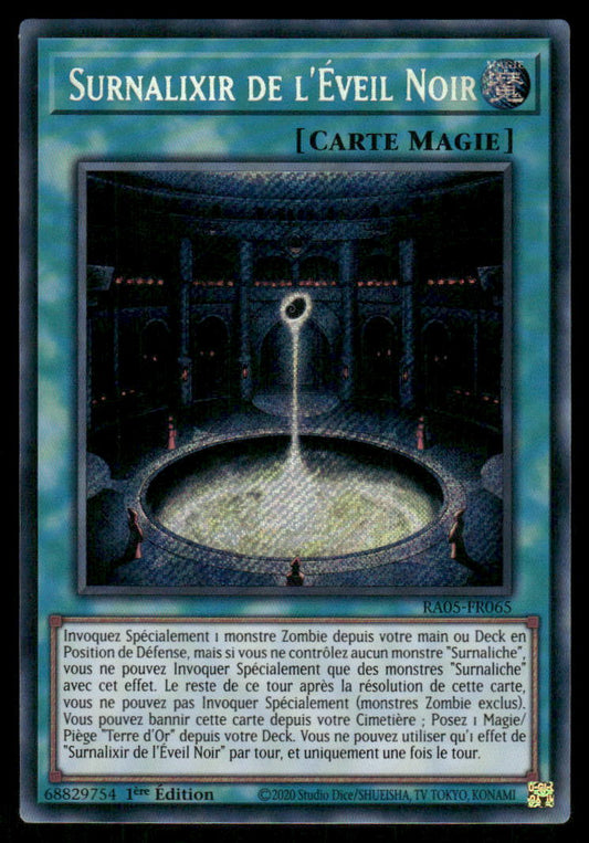 RA05-065  Surnalixir de l'Éveil Noir - French (NM)(V.3 - Secret Rare)