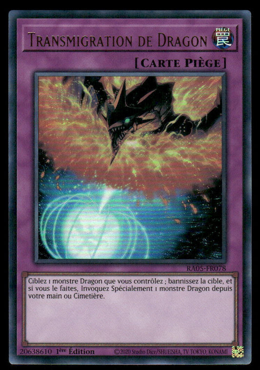 RA05-078  Transmigration de Dragon - French (NM)(V.2 - Ultra Rare)