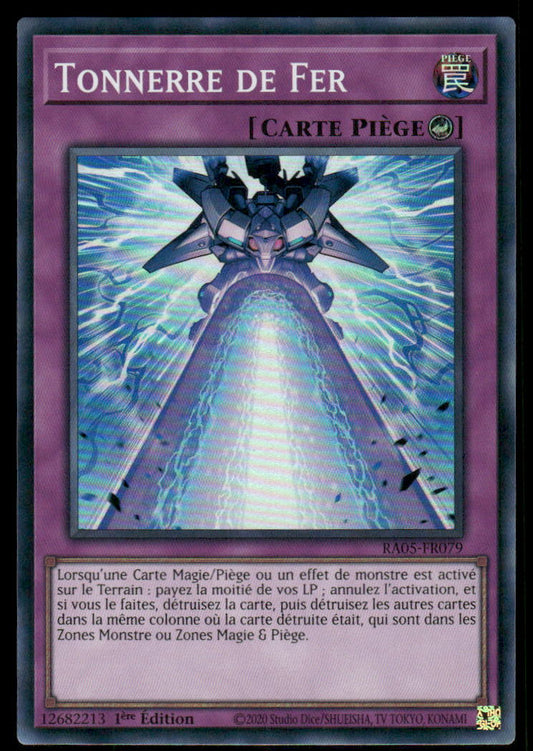 RA05-079  Tonnerre de Fer - French (NM)(V.1 - Super Rare)