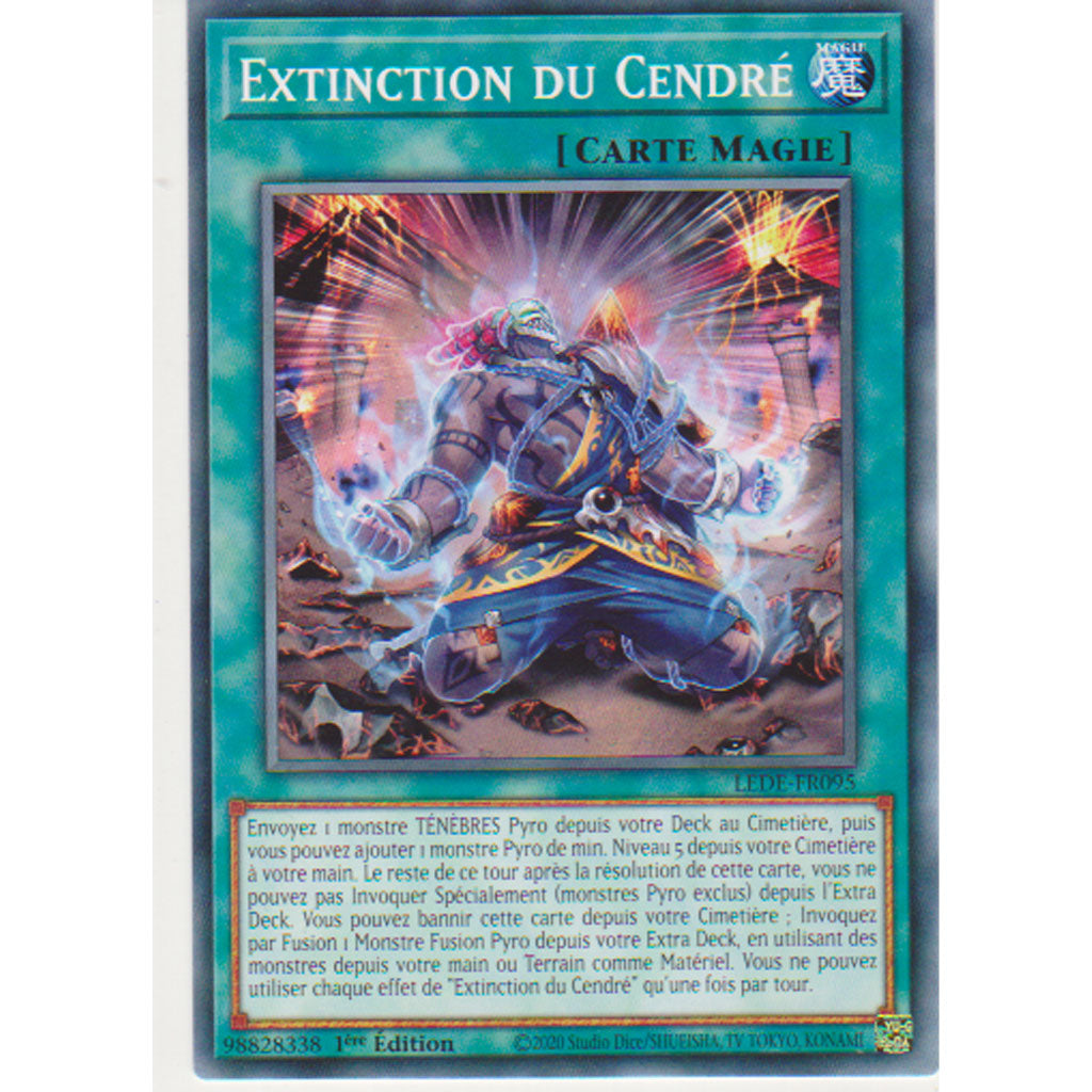 LEDE Extinction du Cendré