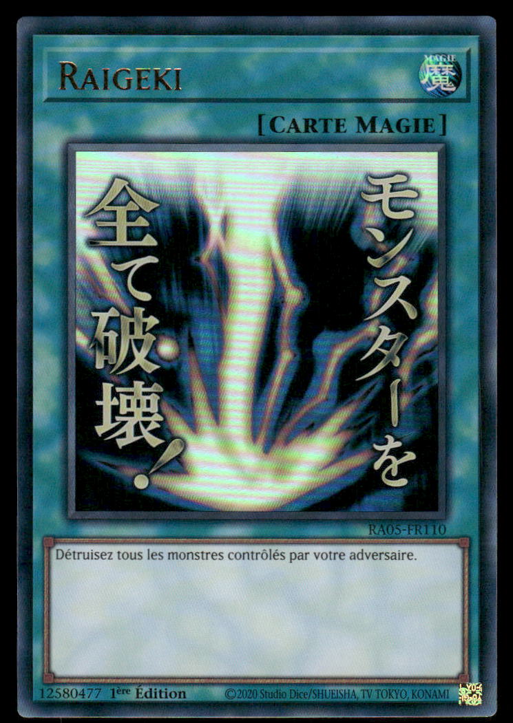 RA05-110  Raigeki - French (NM)(V.1 - Ultra Rare)