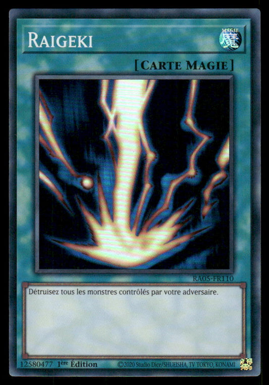 RA05-110  Raigeki - French (NM)(V.3 - Super Rare)