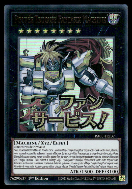 RA05-137  Poupée Truquée Fantasix Machinix - French (NM)(V.1 - Ultra Rare)