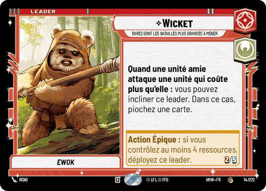 Wicket, Rares Sont Les Batailles Plus Grandes À Mener - HMW-014 - Standard - recto Français