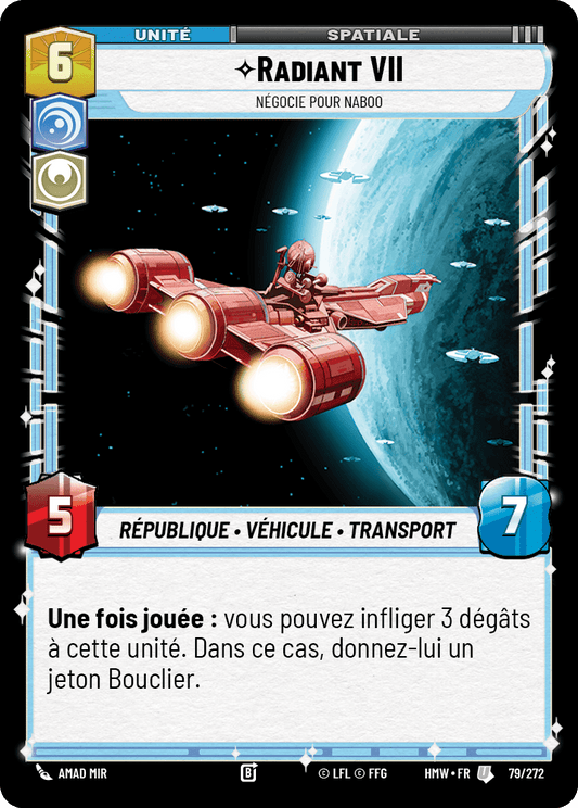 Radiant VII, Négocie Pour Naboo - HMW-079 - Standard - recto Français
