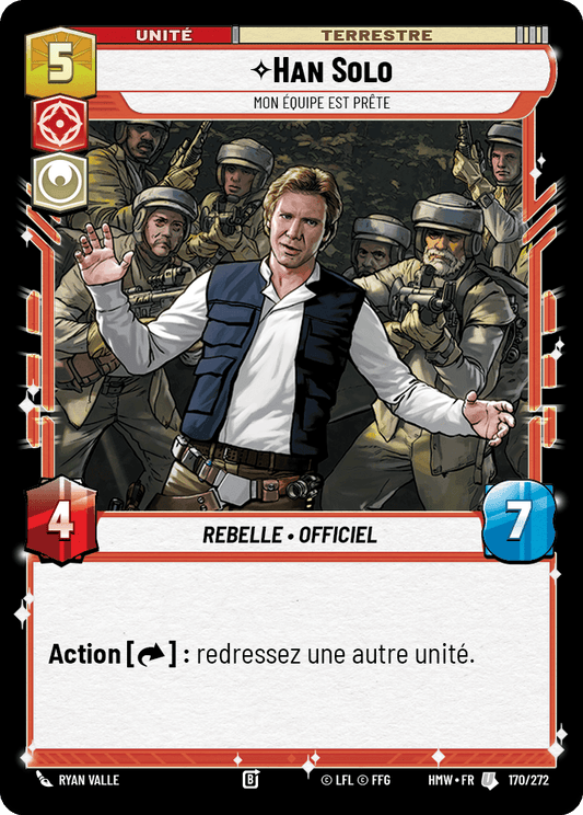 Han Solo, Mon Équipe Est Prête - HMW-170 - Standard - recto Français