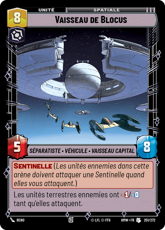 Vaisseau de Blocus - HMW-251 - Standard - recto Français