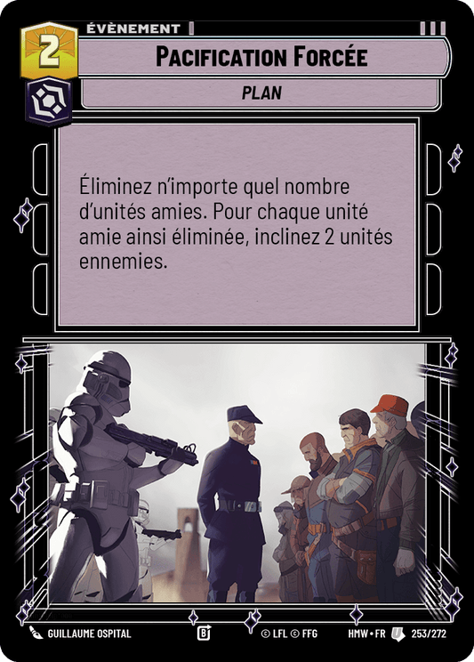 Pacification Forcée - HMW-253 - Standard - recto Français