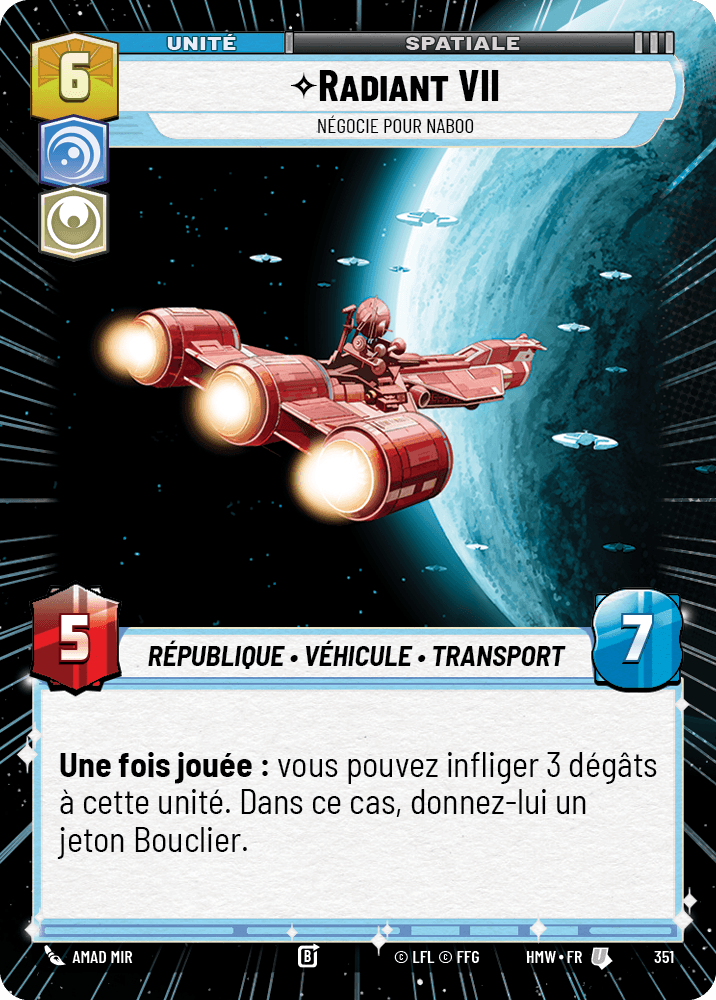 Radiant VII, Négocie Pour Naboo - XHMW-351 - Hyperspace - recto Français