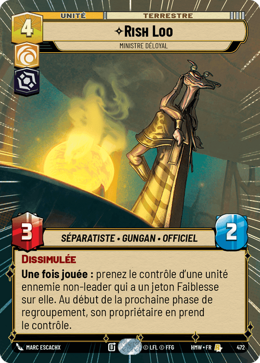 Rish Loo, Ministre Déloyal - XHMW-472 - Hyperspace - recto Français