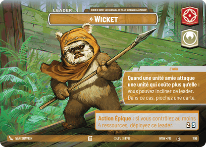 Wicket, Rares Sont Les Batailles Plus Grandes À Mener - XHMW-796 - Showcase - recto Français