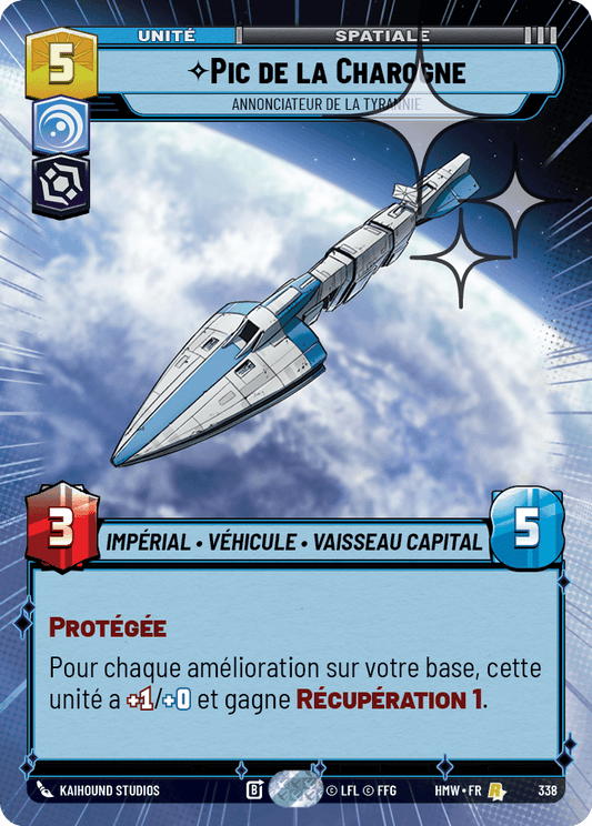 Pic de la Charogne, Annonciateur De La Tyrannie - XHMW-576 - Hyperspace Foil - recto Français