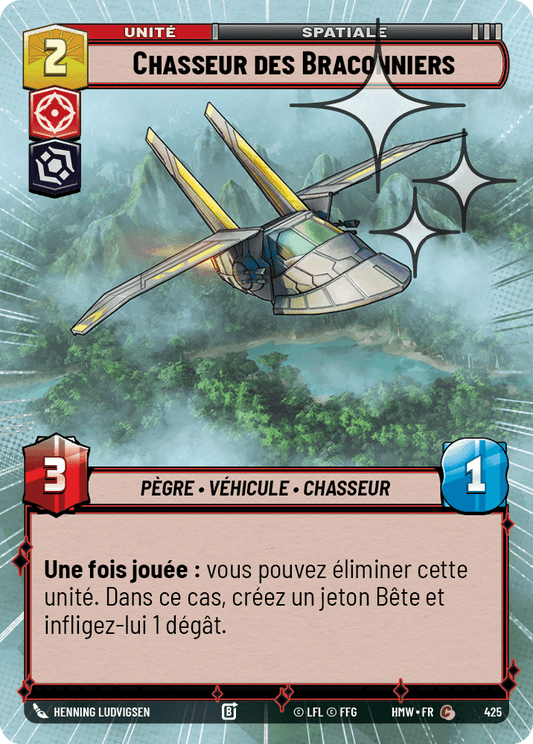 Chasseur des Braconniers - XHMW-663 - Hyperspace Foil - recto Français