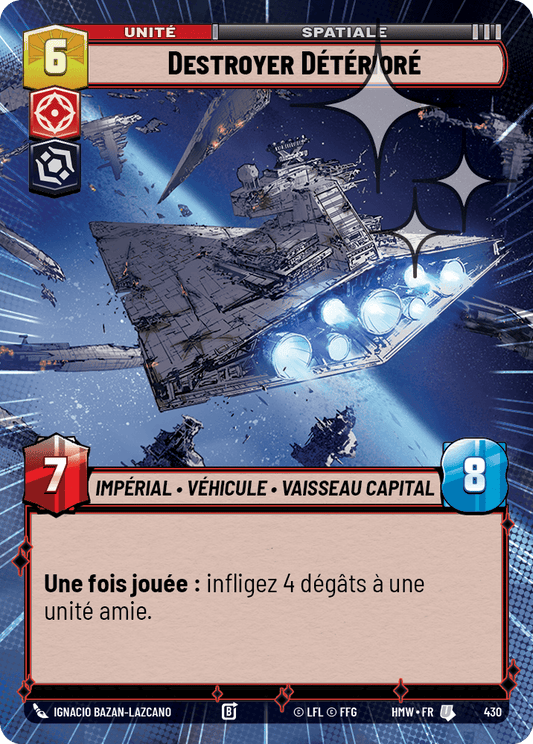 Destroyer Détérioré - XHMW-668 - Hyperspace Foil - recto Français