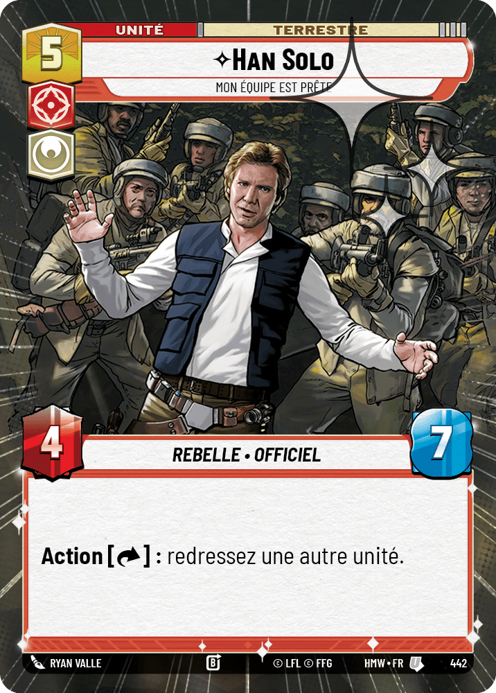 Han Solo, Mon Équipe Est Prête - XHMW-680 - Hyperspace Foil - recto Français