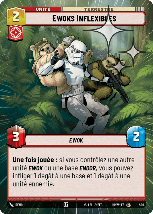 Ewoks Inflexibles - XHMW-687 - Hyperspace Foil - recto Français
