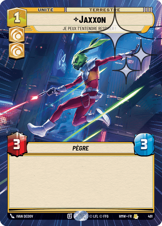 Jaxxon, Je Peux T'Entendre Respirer ! - XHMW-729 - Hyperspace Foil - recto Français