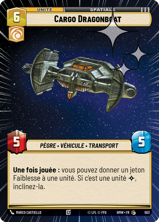Cargo Dragonboat - XHMW-741 - Hyperspace Foil - recto Français
