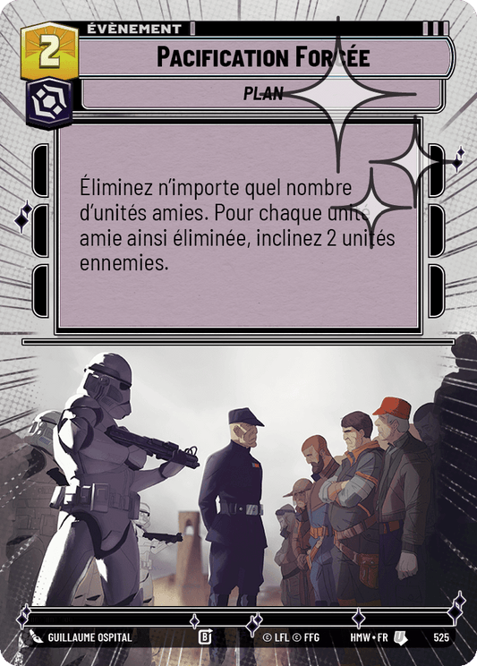 Pacification Forcée - XHMW-763 - Hyperspace Foil - recto Français