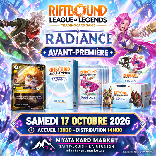 Riftbound League of Legends TCG - Avant-Première ÉDITION RADIANCE - Samedi 17 Octobre 13h30