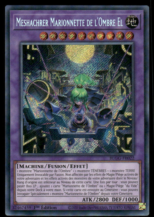BLGG-FR022  Meshachrer Marionnette de l'Ombre El - French (NM)(V.1 - Secret Rare)