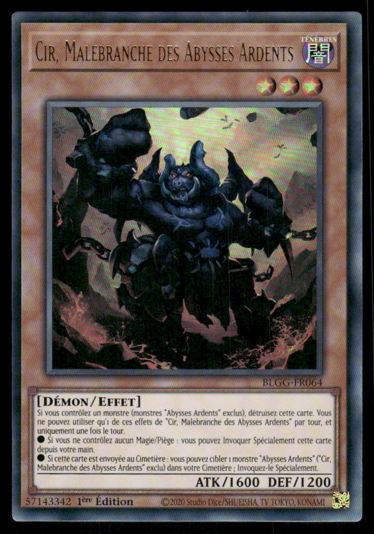 BLGG-FR064  Cir, Malebranche Des Abysses Ardents - French (NM)