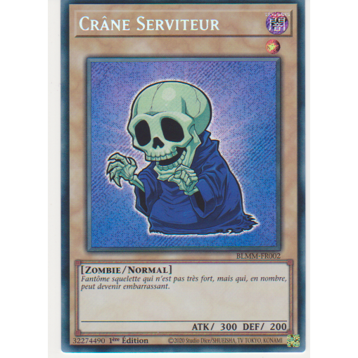 BLMM  Crâne Serviteur (V.1 - Secret Rare)