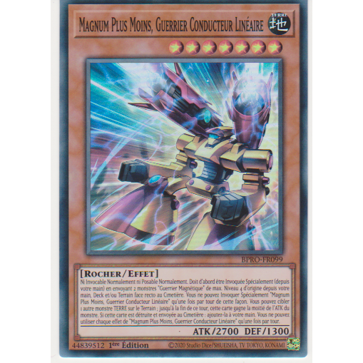 BPRO  Magnum Plus Moins, Guerrier Conducteur Linéaire