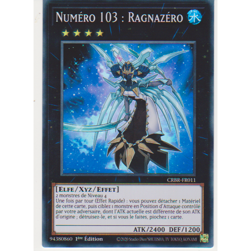 CRBR  Numéro 103 : Ragnazéro (V.2 - Super Rare)